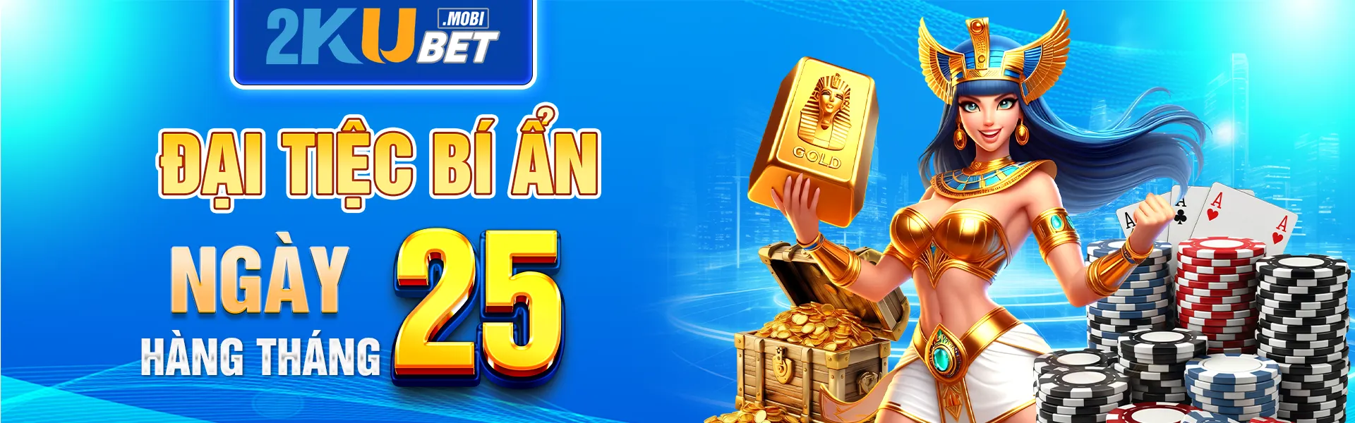 KUBet đại tiệc bí ẩn ngày 25